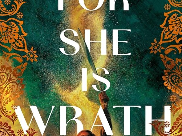 For She is Wrath: A&nbsp;Review
